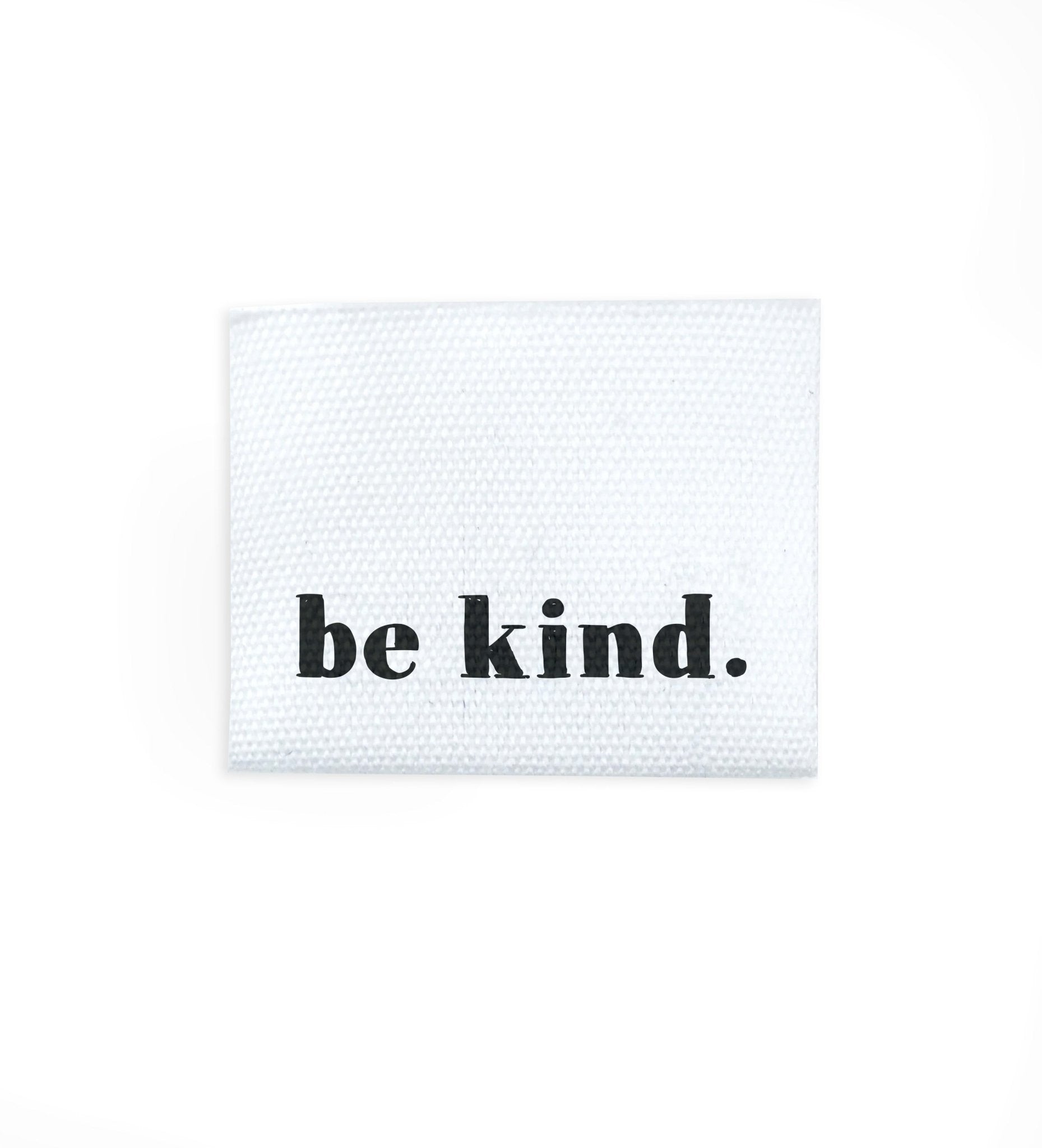 Baumwolllabel * be kind * - Paul & Clara