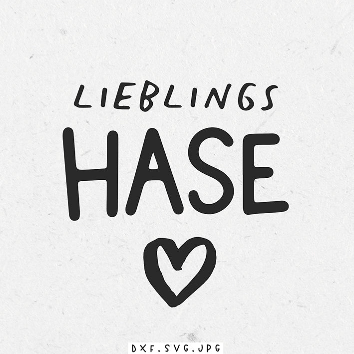 Plottdatei - Lieblingshase ♥ *TYPO* - Paul & Clara