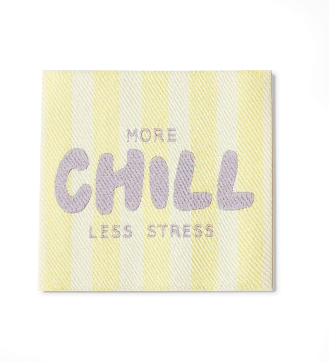 Weblabel *more chill less stress*