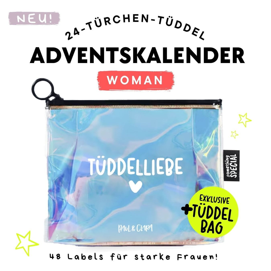 24 - Türchen - Tüddel - Kalender - WOMAN *2024* - Paul &amp; Clara