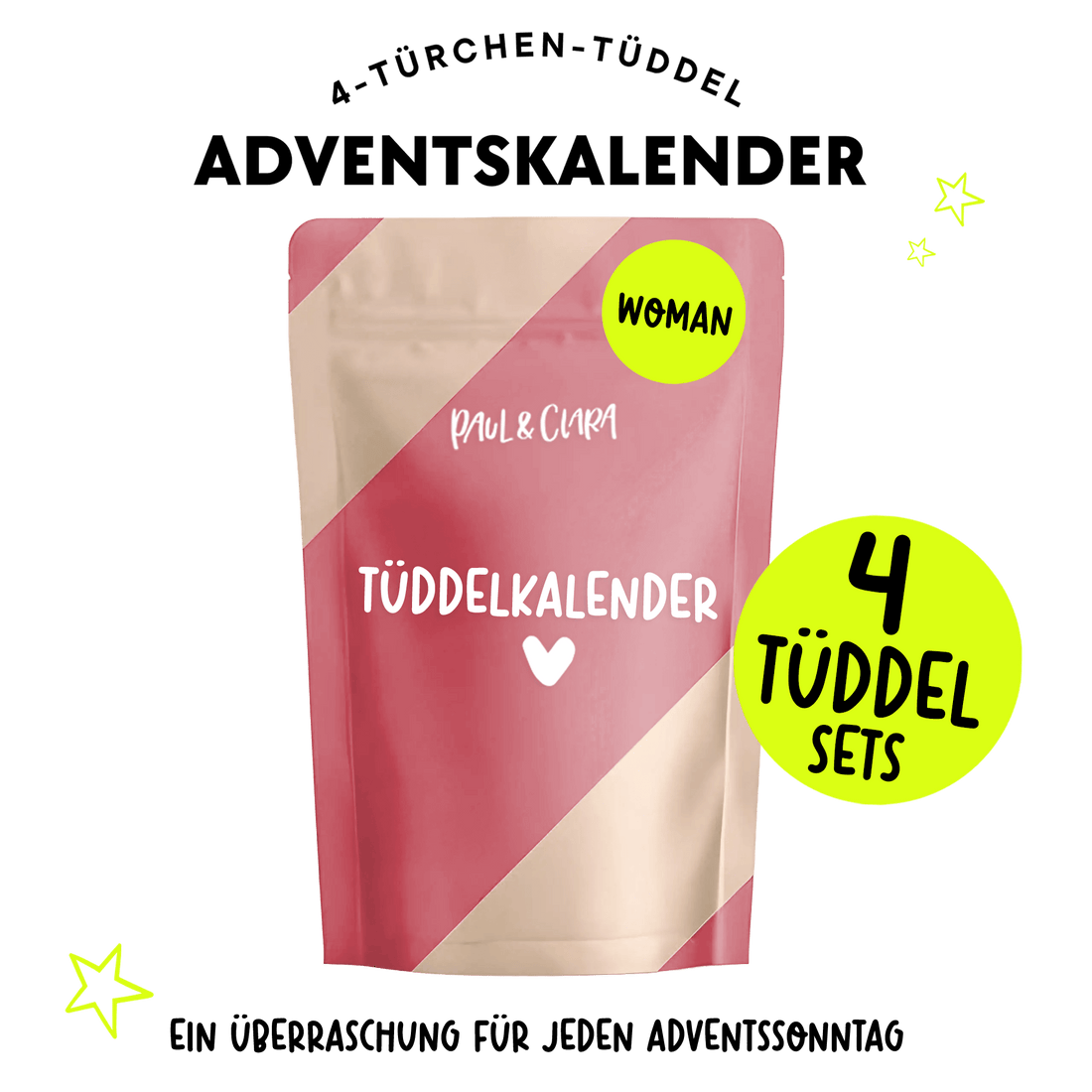 4 - Türchen - Tüddel - Kalender - WOMAN *2025* - Paul &amp; Clara