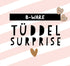 *B - Ware* Tüddel - Surprise - Paul & Clara