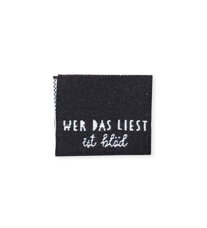 Klapp - Weblabel *wer das liest ist blöd* schwarz - Paul &amp; Clara