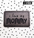 Kunstlederlabel - I love my mommy *iron - on* - Paul & Clara