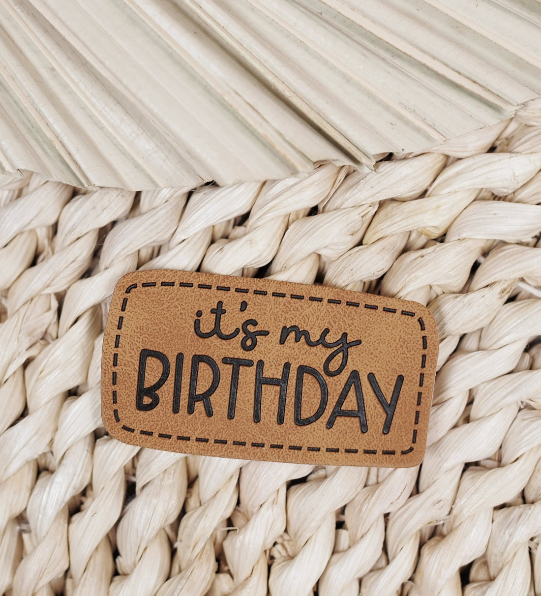 Kunstlederlabel - it´s my birthday *iron - on* - Paul &amp; Clara