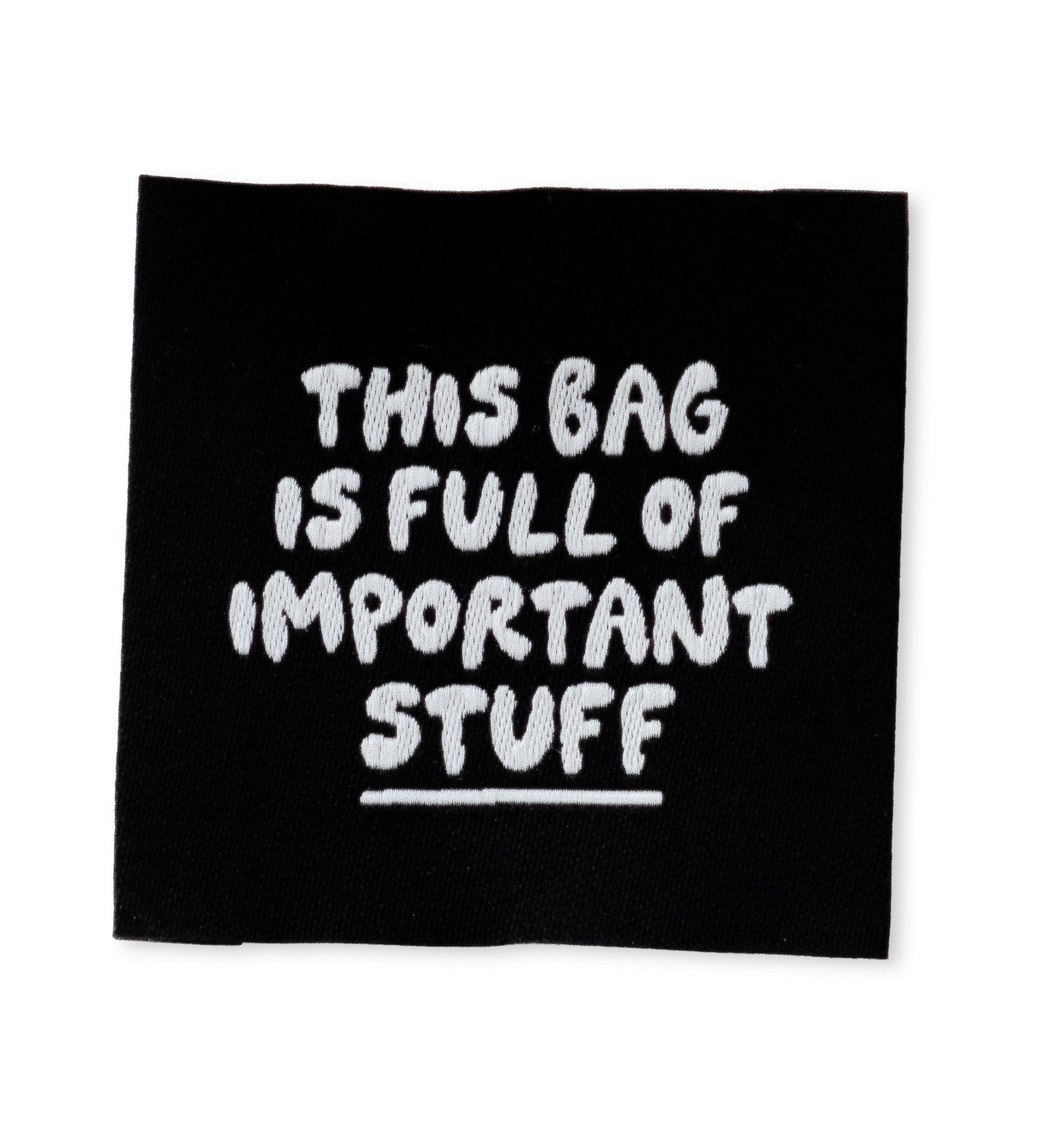 Weblabel - this bag is full of important stuff *XL Version* - Paul &amp; Clara