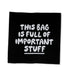 Weblabel - this bag is full of important stuff *XL Version* - Paul & Clara