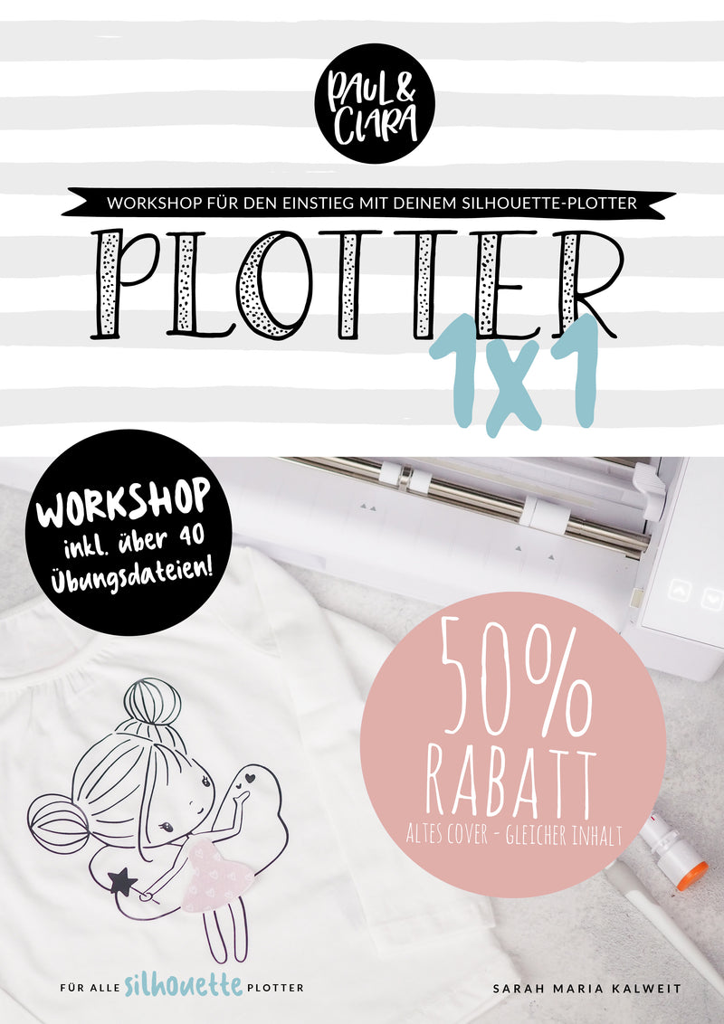 Plotter 1x1 - SILHOUETTE *Softcover* - Altes Cover
