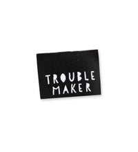 Klapp-Weblabel *trouble maker* schwarz - 4er Pack